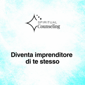 Diventa imprenditore di te stesso