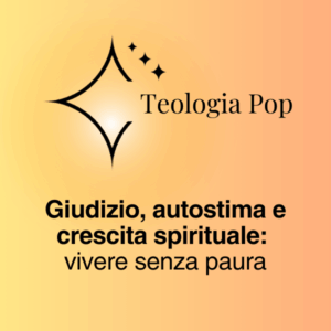 TEOLOGIA POP AUTOSTIMA