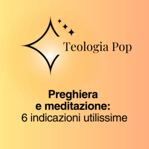 TEOLOGIA POP PREGHIERA